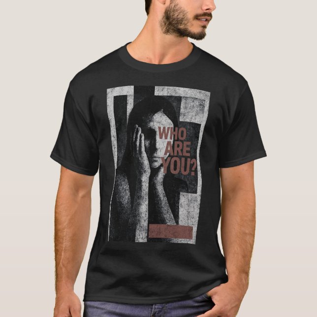 "Who Are You?" Existential Abstract Portrait Art T Shirt (Framsida)