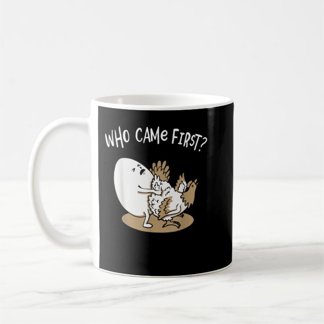 Who Came First Chicken or Egg Chickens Lover Farme Kaffemugg (Vänster)