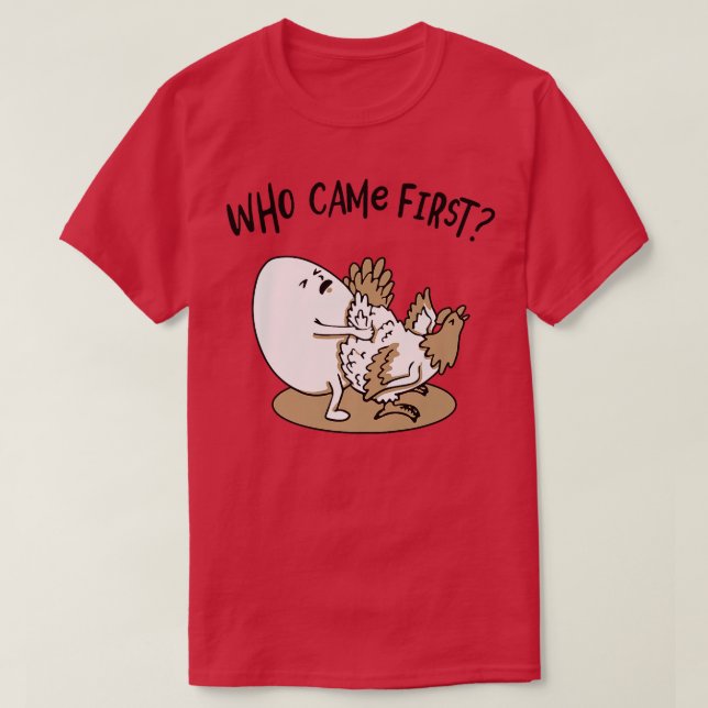 Who Came First Chicken or Egg Chickens Lover Funny T Shirt (Design framsida)