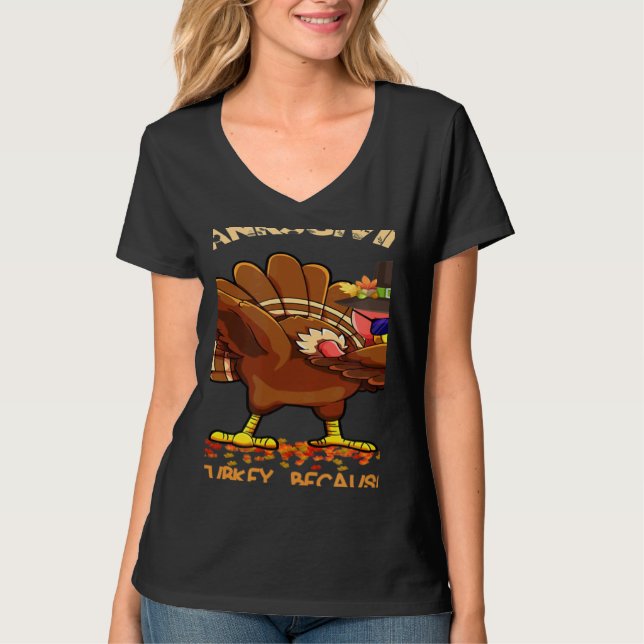 Who Isn't Hungry On Thanksgiving Fun Dabbing Stuff T Shirt (Framsida)