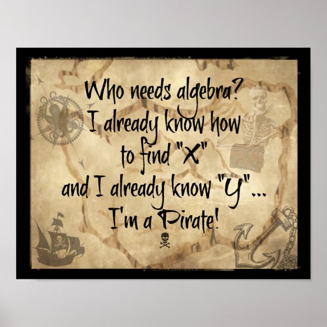 Who needs algebra? I already know how to find "x" Poster (Framsidan)
