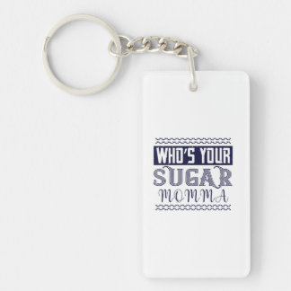 Who’S Your Sugar Momma