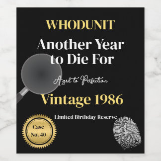 Whodunit Birthday Wine Label | Another Year to Die Vinflaska Etikett