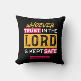 Whoever Trusts in the Lord Is Kept Safe Quote Kudde