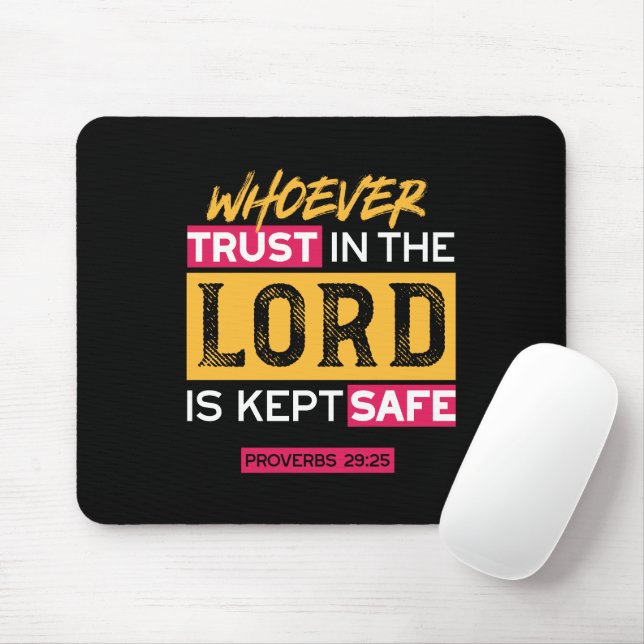Whoever Trusts in the Lord Is Kept Safe Quote Musmatta (Med mus)