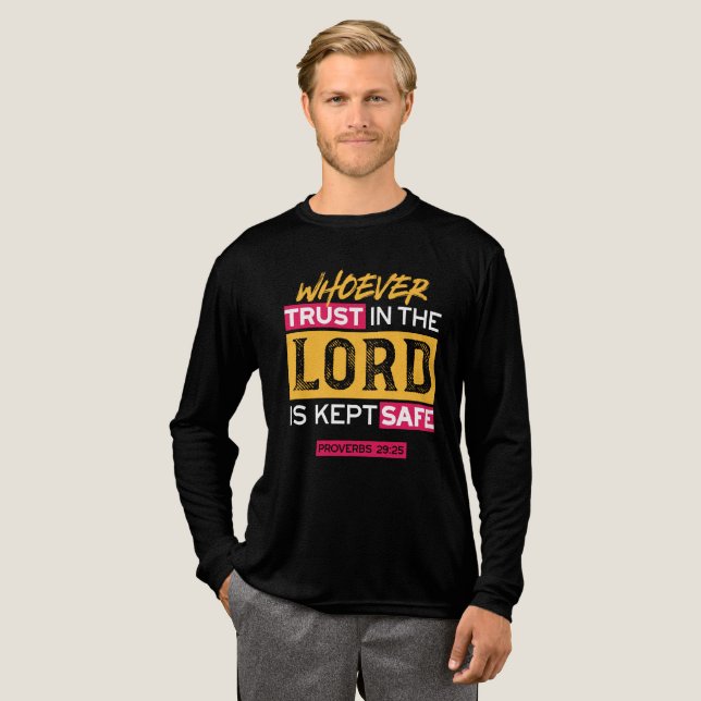Whoever Trusts in the Lord Is Kept Safe Quote T Shirt (Hel framsida)