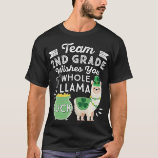 Whole Llama Luck  Second Teacher St Patricks Day 2 T Shirt