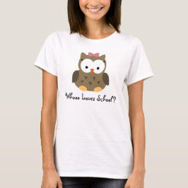 Whooo kärlekar skolar? Gullig babyugglatröja för Tee Shirt