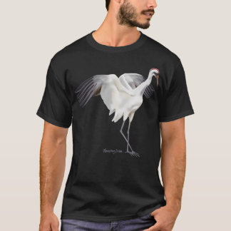 "WHoping Crane Wildlife Bird" T Shirt