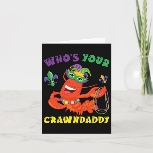 Whos din Crawpappa Kräftor Funny Mardi Gras Gift Kort (Framsida)