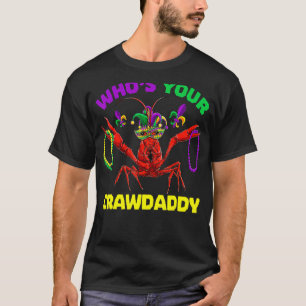 Whos Din Crawpappa Kräftor Jester Pärlor Mardi Gr T Shirt