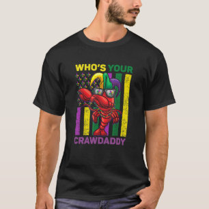 Whos Din Crawpappa Kräftor Jester Pärlor Mardi Gr T Shirt