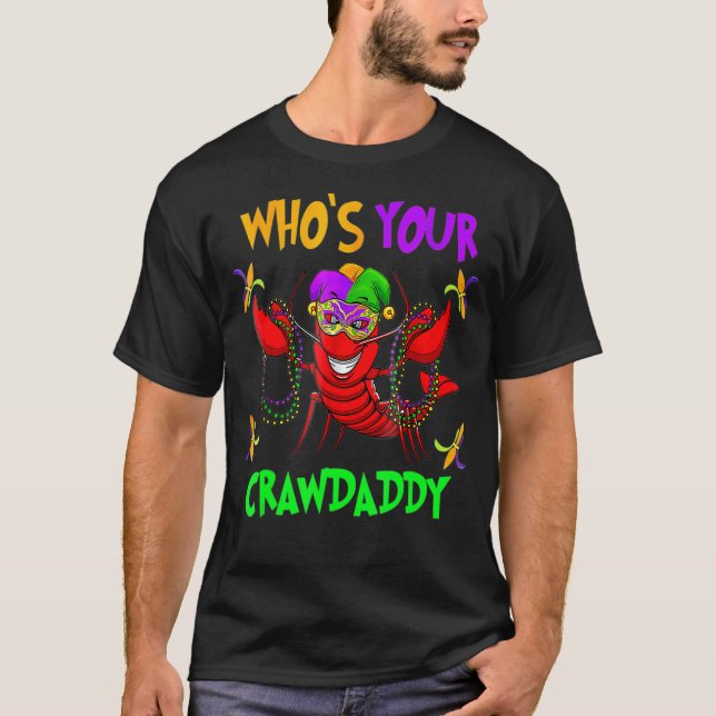 Whos Din Crawpappa Kräftor Jester Pärlor Mardi T Shirt (Framsida)