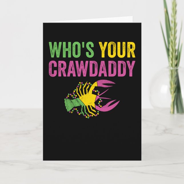 Whos Din Crawpappa Mardi Gras Kräftor Kort (Framsida)