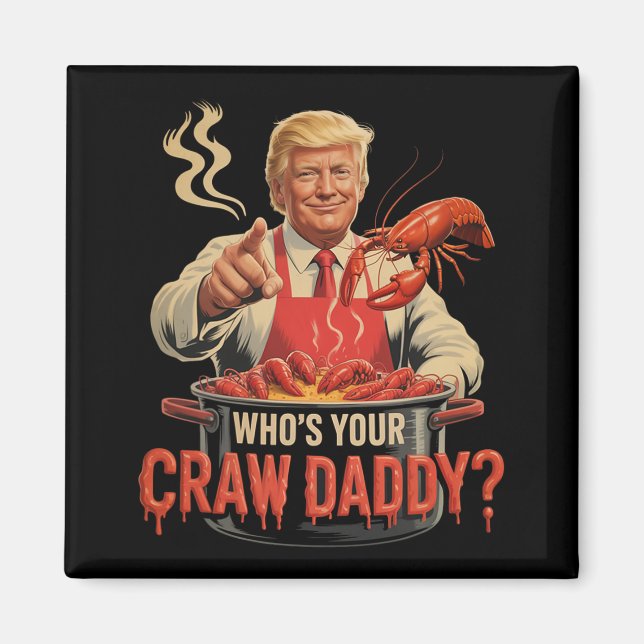 Whos er Crawpappa Kräftor Funny Cajun Boil Seaf Magnet (Framsidan)