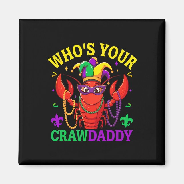Whos er Crawpappa Kräftor Jester Pärlor Funny Mors Magnet (Framsidan)