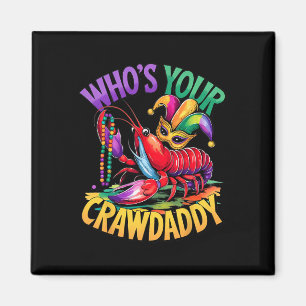 Whos er Crawpappa Kräftor Jester Pärlor Funny Mors Magnet