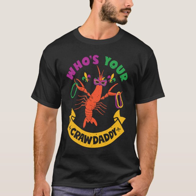 Who's Your Crawdaddy Crawfish Jester Beads  Mardi  T Shirt (Framsida)