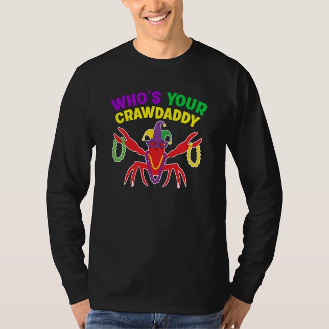 Whos Your Crawdaddy Crawfish Jester Mardi Gras T Shirt (Framsida)