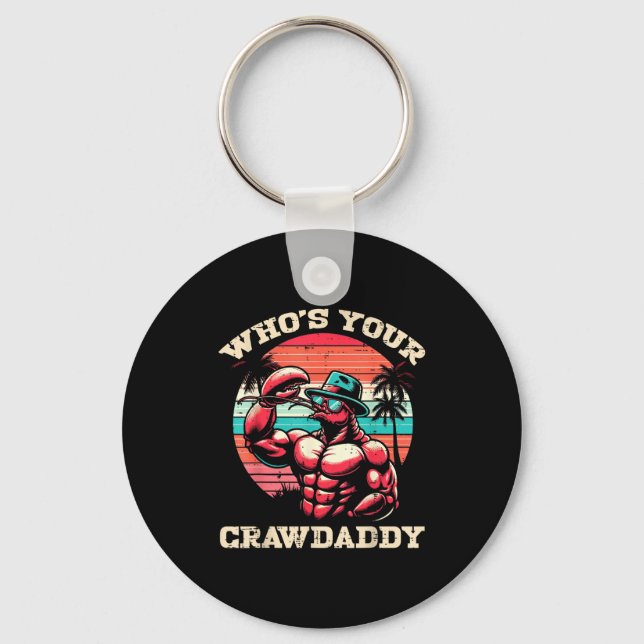 Whos Your Crawdaddy Crawfish Retro Crayfish Crawda Nyckelring (Framsida)