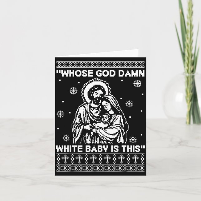 Whose God White Baby Is This Funny Christmas  Kort (Framsida)