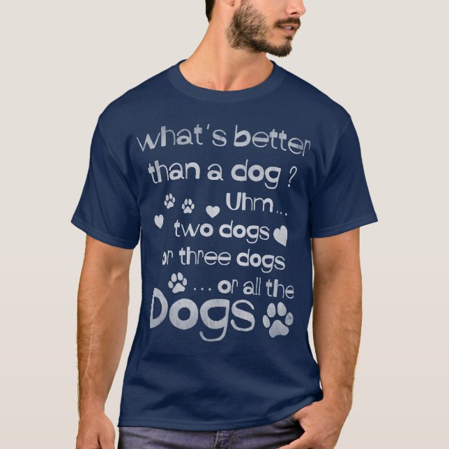 Whterhan A Hund Uhmwo Hundar lustig gåva T Shirt (Framsida)