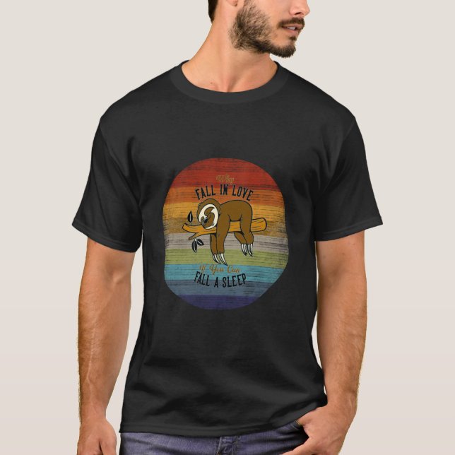 Why Fall In Love Sengångare T Shirt (Framsida)