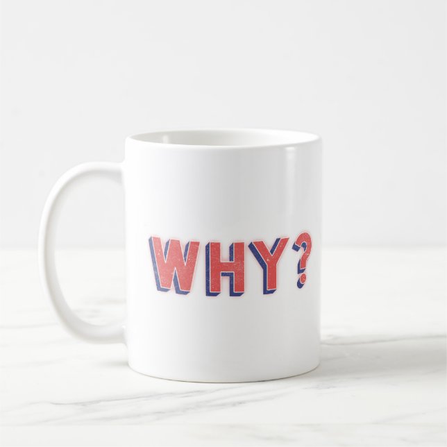 WHY? KAFFEMUGG (Vänster)