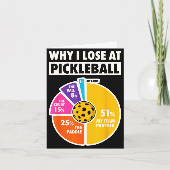 Why lose at pickleball funny paddleball players me kort (Framsida)