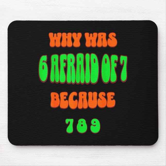 Why Was 6 Afraid Of 7, Because 789. Funny 67 Meme  Musmatta (Framsidan)