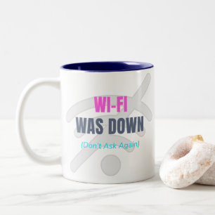 Wi-Fi var nere (fråga inte igen) Två-Tonad Mugg