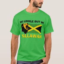WI LIKKLE MEN WI TALLAWAH Jamaica