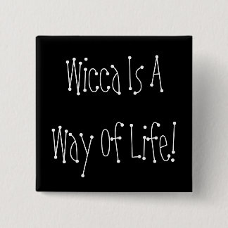 Wicca är en livsföring! Knäppas Knapp