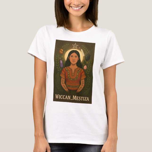 Wiccan & Indigenous Ancestral Spirituality T Shirt (Framsida)