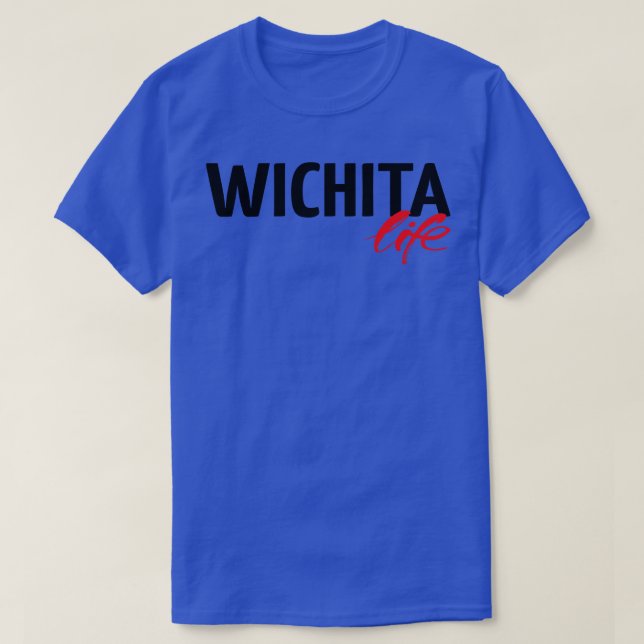 Wichita Life T Shirt (Design framsida)