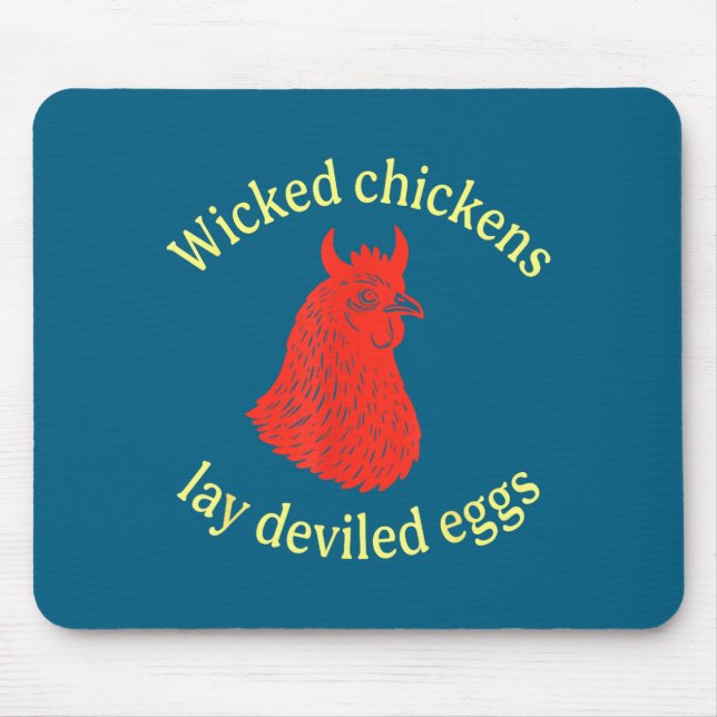 Wicked Chickens Lay Deviled Eggs  Musmatta (Framsidan)