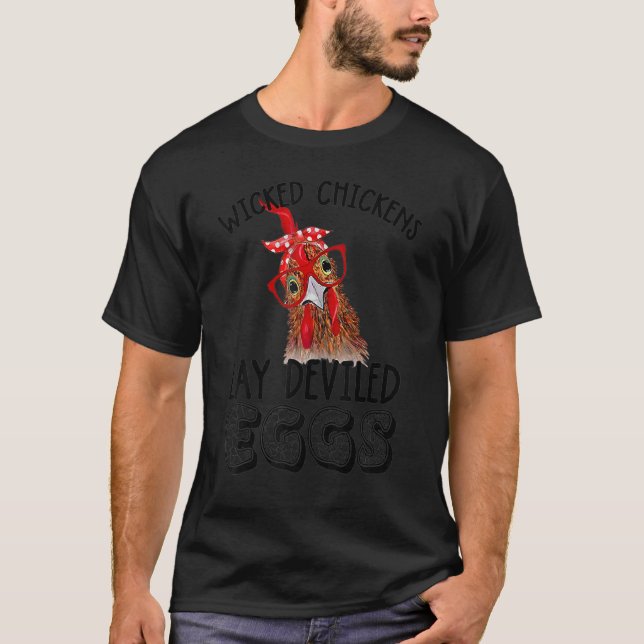 Wicked Chickens Ljugit Deviled Eggs Chickens Dam T Shirt (Framsida)