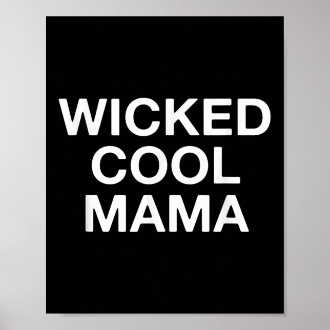 Wicked Coola Mamma Funny Mamma Poster (Framsidan)