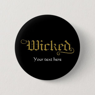 WICKED Falskt guldutseende Halloween Festiv Kostym Knapp