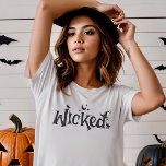 Wicked Halloween Funny Witch T Shirt<br><div class="desc">Släpp din "Wicked"-sida i Halloween och gör en förhäxning i påstående. Det är en tvångsäck för spooky-säsong,  perfekt för tricks och behandlingar. Ta den här häxkonstruktörinspirerade designen och gör Halloween till en vriden roligt!</div>