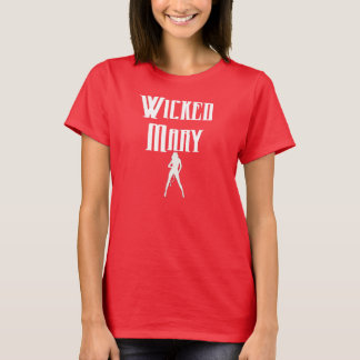 Wicked Mary Dam T-Shirt