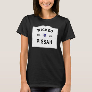 Wicked Pissah Boston Massachusetts Accent Entering T Shirt