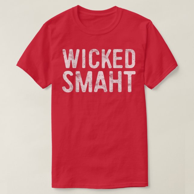 Wicked SmahtFunny Boston Massachusetts Gift T Shirt (Design framsida)
