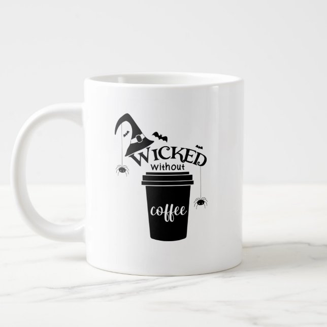 Wicked Without Coffee – Funny Witchy Coffee Lover  Jumbo Mugg (Vänster)
