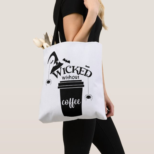 Wicked Without Coffee – Funny Witchy Coffee Lover  Tygkasse (Närbild)