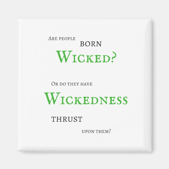 Wickedness Magnet (Framsidan)
