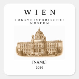 Wien Kunsthistorisches Museum | Name & Jahr Fyrkantigt Klistermärke