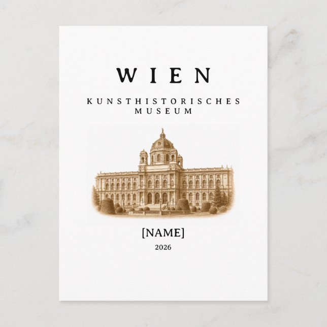 Wien Kunsthistorisches Museum | Name & Jahr Vykort (Framsida)