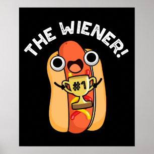 Wiener Funny Winner Hett Hund Pun Mörk BG Poster