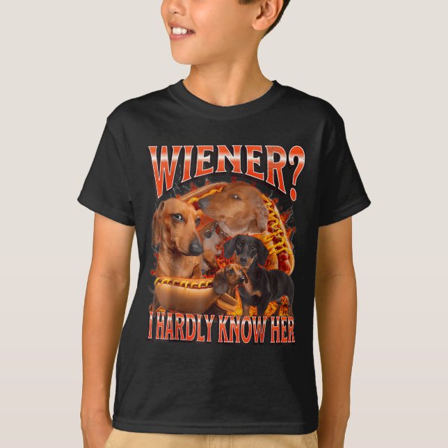 Wiener I Hardly Know Her Funny Offensive Dachshund T Shirt (Framsida)